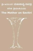 The Mother on Savitri (Kannada)