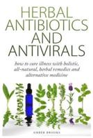 Herbal Antibiotics & Antivirals
