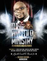 The Fivefold Ministry Its Members and Its Power Work Book