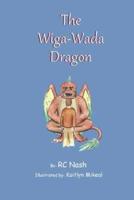 The Wiga-Wada Dragon