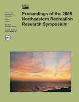 Proceedings of the 2008 Northeastern Recreation Research Symposium