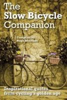 The Slow Bicycle Companion
