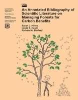 An Annotated Bibliography of Scientific Literature on Managing Forests for Carbon Benefits