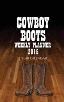 Cowboy Boots Weekly Planner 2015