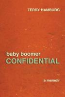 Baby Boomer Confidential