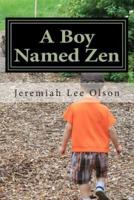 A Boy Named Zen