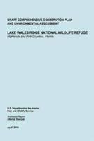 Lake Wales Ridge National Wildlife Refgue Highlands and Polk Counties, Florida