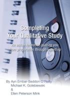 Completing Your Qualitative Study