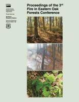 Proceedings of the 3rd Fire in Eastern Oak Forests Conference