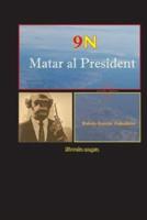 9N Matar Al President