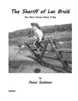 The Sheriff of Lac Brule