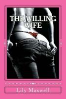 The Willing Wife