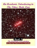 An Academic Introducing to The Titius Bode Law Book 3