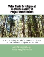 Value Chain Development and Sustainability of Project Interventions