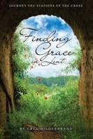 Finding Grace in Lent