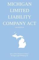 Michigan Limited Liability Company ACT; 2015 Edition
