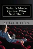 Tafero's Movie Quotes