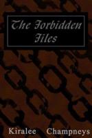 The Forbidden Files