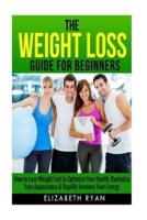 Weight Loss Guide for Beginners