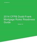 2014 Cfpb Dodd-Frank Mortgage Rules Readiness Guide