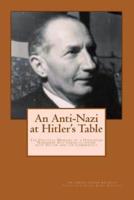 An Anti-Nazi at Hitler's Table