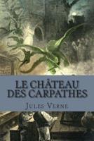 Le Chateau Des Carpathes