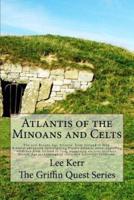 Atlantis of the Minoans and Celts