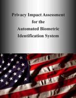 Privacy Impact Assessment for the Automated Biometric Identification System