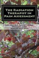 The Radiation Therapist in Pain Assessment
