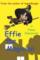 Effie the Magician