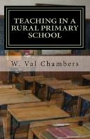 Teaching in a Rural Primary School