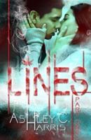 Lines, Part One (The Lines Novellas Book 1)