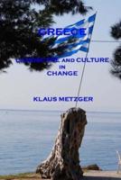 GREECE - Landscape and Culture in Change