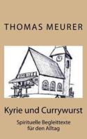 Kyrie Und Currywurst