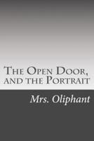 The Open Door, and the Portrait