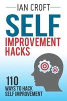 Self Improvement Hacks
