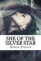 She of the Silver Star