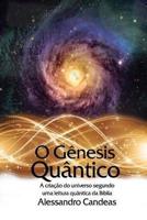 O Genesis Quantico