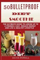 50 Bulletproof Diet Smoothie