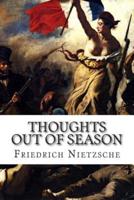 Thoughts Out of Season