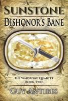 Sunstone - Dishonor's Bane