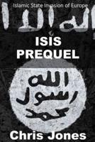 ISIS Prequel