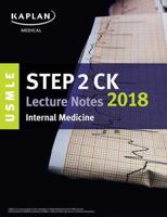USMLE Step 2 CK Lecture Notes 2018