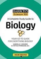 Barron's Science 360: A Complete Study Guide to Biology With Online Practice