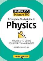 A Complete Study Guide to Physics