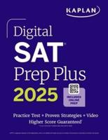 Digital SAT Prep Plus 2025: Prep Book, 1 Full Length Practice Test, 700+ Practice Questions