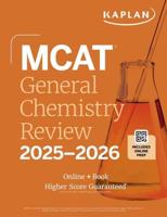 MCAT General Chemistry Review 2025-2026