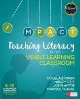 Teaching Literacy in the Visible Learning Classroom
