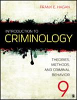 Hagan Introduction to Criminology 9E + Introduction to Criminology 9E Interactive eBook