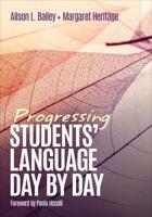 Progressing Students' Language Day-by-Day